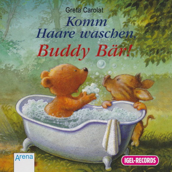 Cover der CD Komm Haare waschen, Buddy Bär! (Illustration: Susanne Mais)